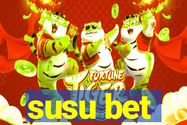 susu bet